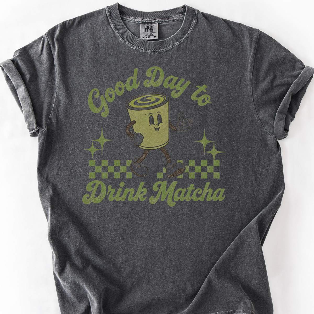 Good Day to Drink Matcha T-Shirt — Pepper