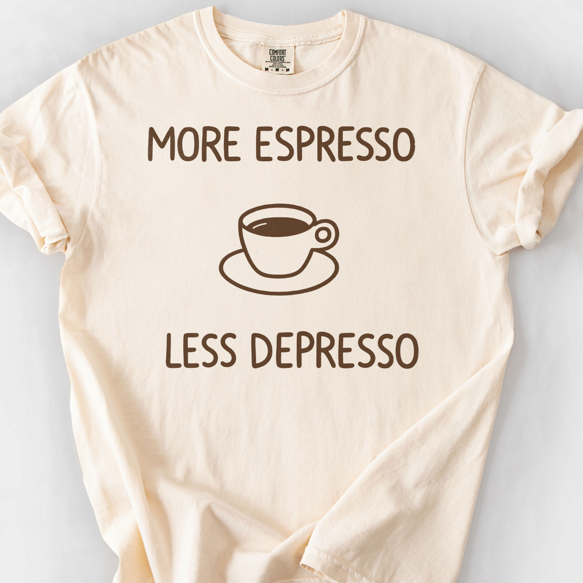 More Espresso Less Depresso T-Shirt — Ivory