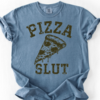 Pizza Slut T-Shirt — Blue Jean