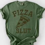 Pizza Slut T-Shirt — Moss